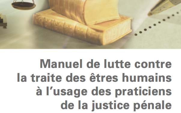 Manuel Justice pénale contre la traite des êtres humains — UNODC