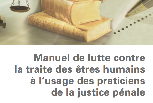 Manuel Justice pénale contre la traite des êtres humains — UNODC