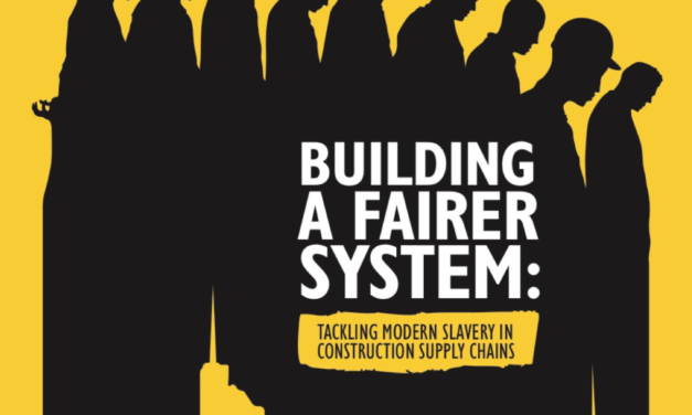 CIOB — Tackling moderne slavery in construction supply chains