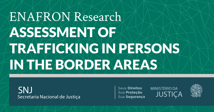 BRAZIL — Assessment of trafficking in persons in there border areas