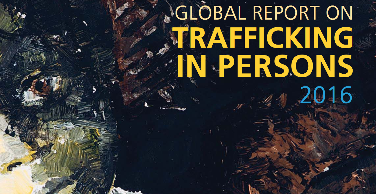 UNITED NATIONS OFFICE ON DRUGS AND CRIME — Global Report on Trafficking in Persons 2016
