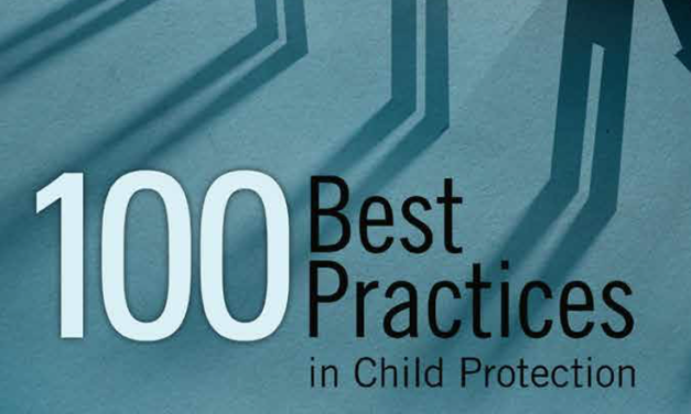 THE PROTECTION PROJECT / THE JOHNS HOPKINS UNIVERSITY: 100 Best Practices in Child Protection