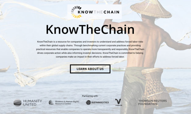 “KnowTheChain” is a resource for companies and investors to understand and address forced labor risks