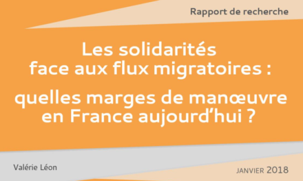 Rapport URD — Janvier 2018 — Les solidarités face aux flux migratoires : quelles marges de manœuvre en France aujourd’hui ?