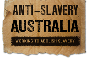 AUSTRALIA _ Anti-Slavery Australia is a specialist legal research and policy centre dedicated to the abolition of human trafficking, slavery and slavery-like practices such as forced labour and forced marriage.