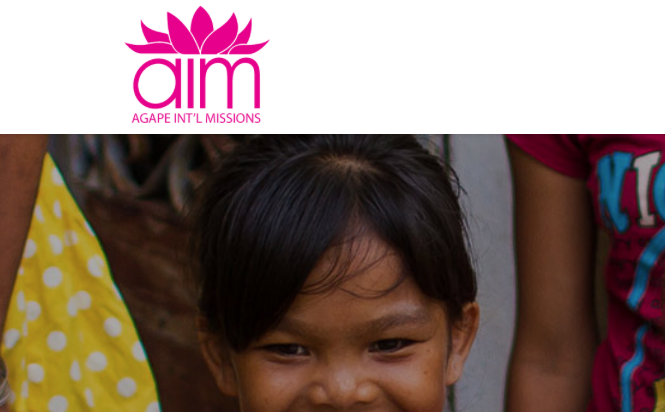 CAMBODIA — AGAPE INTERNATIONAL MISSIONS AIM — Since 2005, our ministries have focused on ending the evil of child sexual slavery