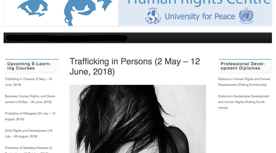 Human Rights Centre — United Nations mandated University for Peace (Cota Rica): Training on Trafficking in Persons (2 May – 12 June, 2018)