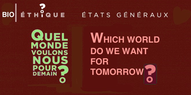 11.- Don de gametes / Donation of gametes — CHURCH OF FRANCE / États généraux de la bioéthique- Which world do we want for tomorrow? The brave new world…