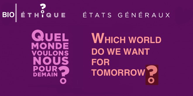 02.- Don-dorganes / Organ donation — CHURCH OF FRANCE /  États généraux de la bioéthique — Which world do we want for tomorrow? The brave new world…