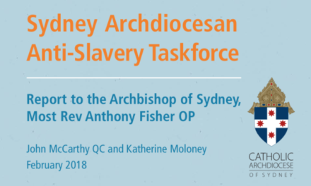 AUSTRALIA — SYDNEY CATHOLIC ARCHIDIOCESE — Sydney Archdiocesan Anti-Slavery Taskforce Recommendations / Supply Chains (Feb. 2018)