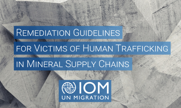 OIM — Remediation Guidelines for Victims of Human Trafficking in Mineral Supply Chains