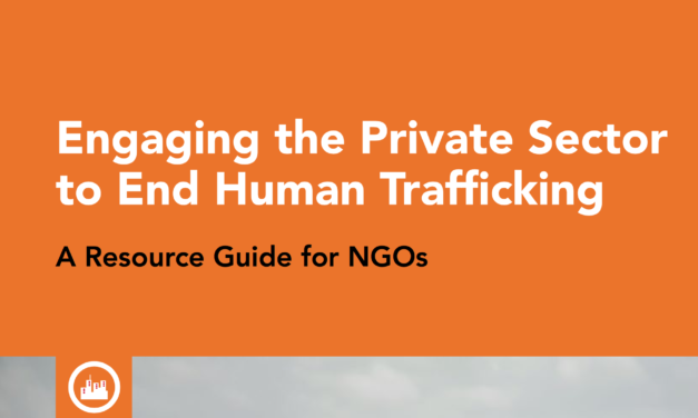 SOMO — Engaging the Private Sector to End Human Trafficking A Resource Guide for NGOs