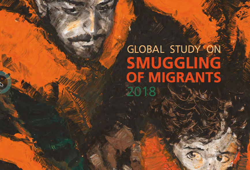 UNODC — Global Study on Smuggling of Migrants 2018