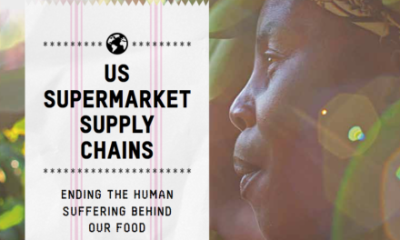 OXFAM — US Supermarket Supply Chains: Ending the human suffering behind our food