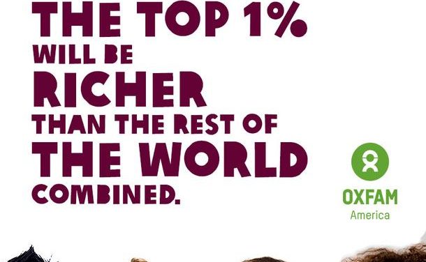 OXFAM — INEGALITY / Richest 1 percent bagged 82 percent of wealth created last year — poorest half of humanity got nothing — Les 1 % les plus riches empochent 82 % des richesses  — El 1% más rico de la población mundial acaparó el 82% de la riqueza