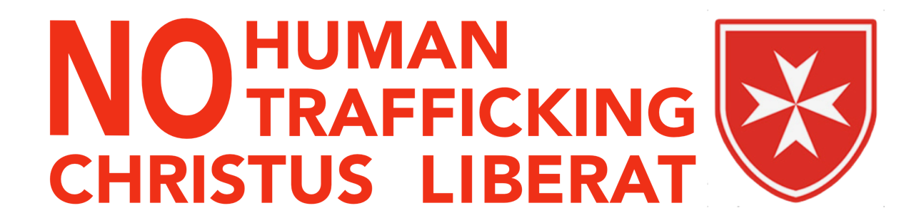 ON WORLD DAY AGAINST HUMAN TRAFFICKING (30 JULY 2018) THE ORDER OF MALTA CALLS FOR INCREASING JOINT EFFORTS / Lors de la Journée Mondiale contre la traite des êtres humains, l’Ordre de Malte appelle à un renforcement des efforts conjoints