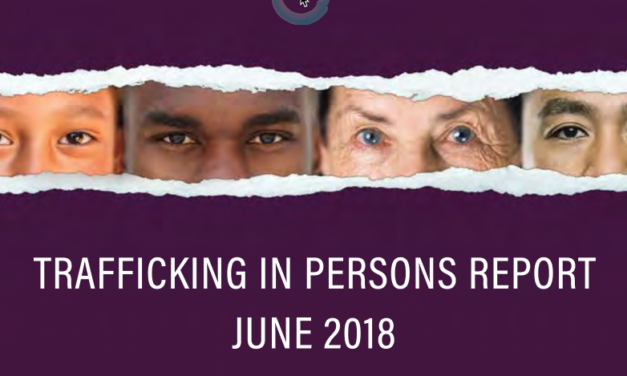 US Secretary of State — 18th annual Trafficking in Persons or TIP Report JUNE 2018