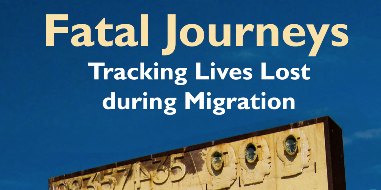 OIM — Fatal Journeys — VOLUME 1 — Tracking Lives Lost during Migration (Edited by Tara Brian and Frank Laczko) — 2015