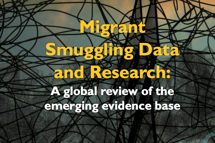 OIM — Migrant Smuggling Data and Research: A global review of the emerging evidence base VOLUME 1 — 2016