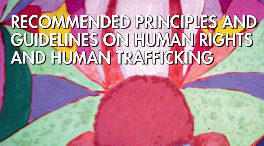 UN — Recommended Principles and Guidelines on Human Rights and Human Trafficking