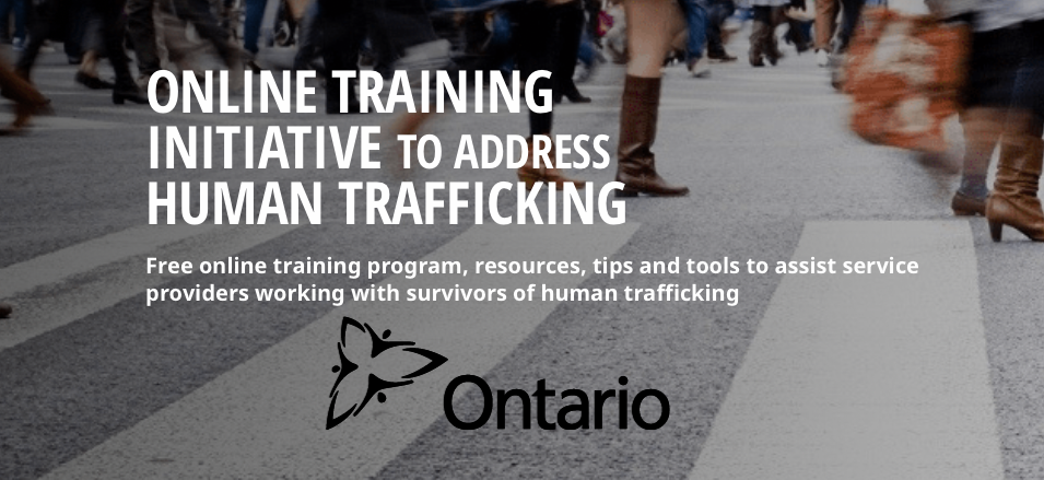 ONTARIO — OFFICE OF THE ATTORNEY GENERAL — ENGLISH / FRENCH ONLINE TRAINING INITIATIVE TO ADDRESS HUMAN TRAFFICKING: free online course