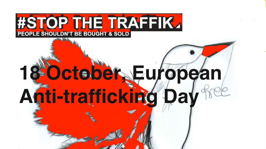 18 October 2019, European  Anti-trafficking Day