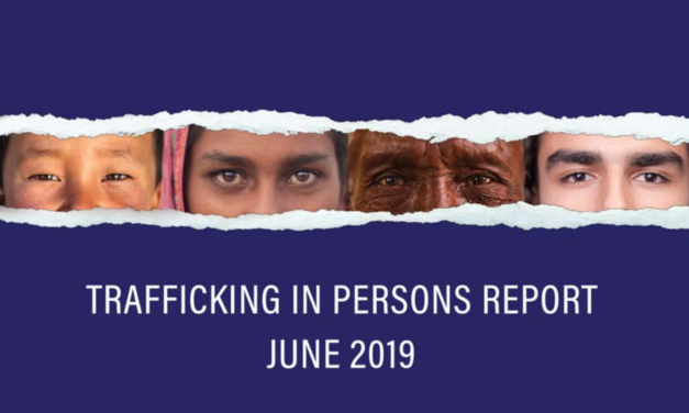 U.S. Department of State Human Trafficking Heroes 2019 & Trafficking in Persons Report JUNE 2019