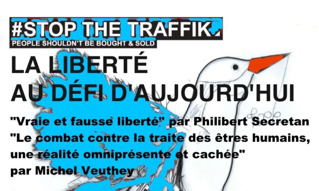 LA LIBERTÉ AU DÉFI D’AUJOURD’HUI avec Philibert Secretan et Michel Veuthey – MERCREDI 25 SEPTEMBRE 2019