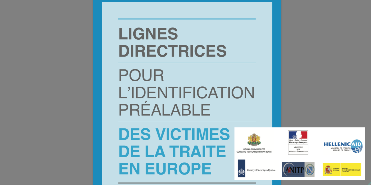 Lignes directrices pour l’identification préalable des victimes de La traite en europe