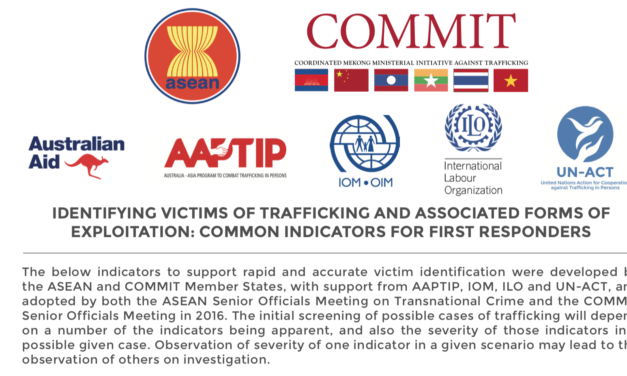 ASEAN — IDENTIFYING VICTIMS OF TRAFFICKING AND ASSOCIATED FORMS OF EXPLOITATION: COMMON INDICATORS FOR FIRST RESPONDERS