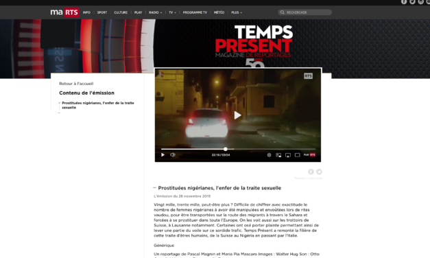 TEMPS PRESENTS — Prostituées nigérianes, l’enfer de la traite sexuelle /  L’émission du 28 novembre 2019