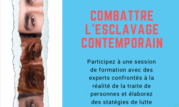 COURS : Combattre l’esclavage contemporain – Genève, 13 décembre 2019 15h à 18h / Fighting Contemporary Slavery — Geneva, 13 December 2019 3 to 6 p.m.