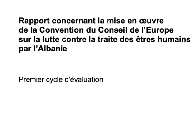 GRETA — Rapport concernant la mise en œuvre de la Convention du Conseil de l’Europe sur la lutte contre la traite des êtres humains par l’Albanie