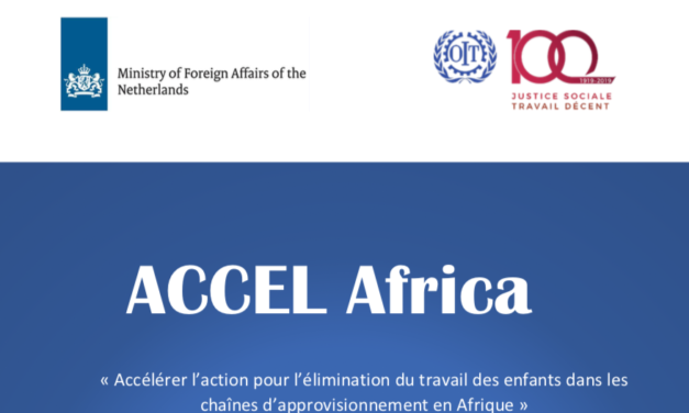 ILO — « Accélérer l’action pour l’élimination du travail des enfants dans les chaînes d’approvisionnement en Afrique »