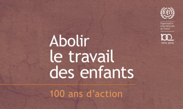 ILO — Abolir le travail des enfants 100 ans d’action