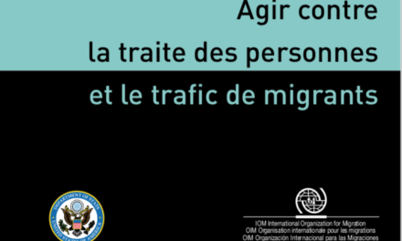 Agir contre la traite des personnes OIM MarOc Manuel de formation de base et le trafic de migrants
