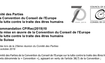 Recommandation CP/Rec(2019)10 sur la mise en œuvre de la Convention du Conseil de l’Europe sur la lutte contre la traite des êtres humains par la Suisse