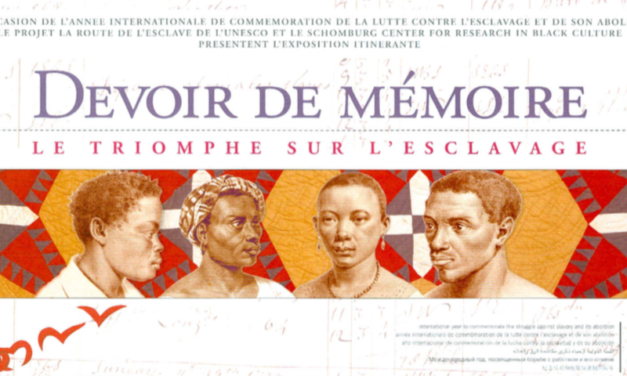 DEVOIR DE MEMOIRES — LE TRIOMPHE SUR L’ESCLAVAGE