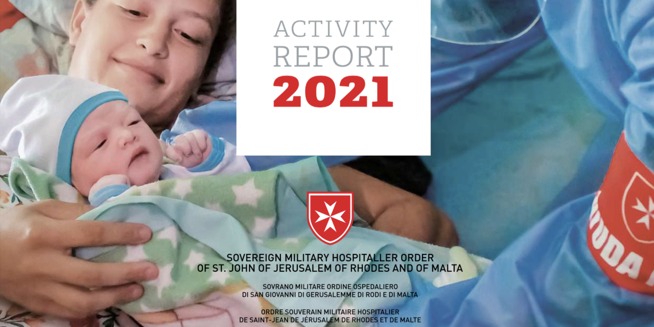 ORDER OF MALTA — ACTIVITY REPORT 2021
