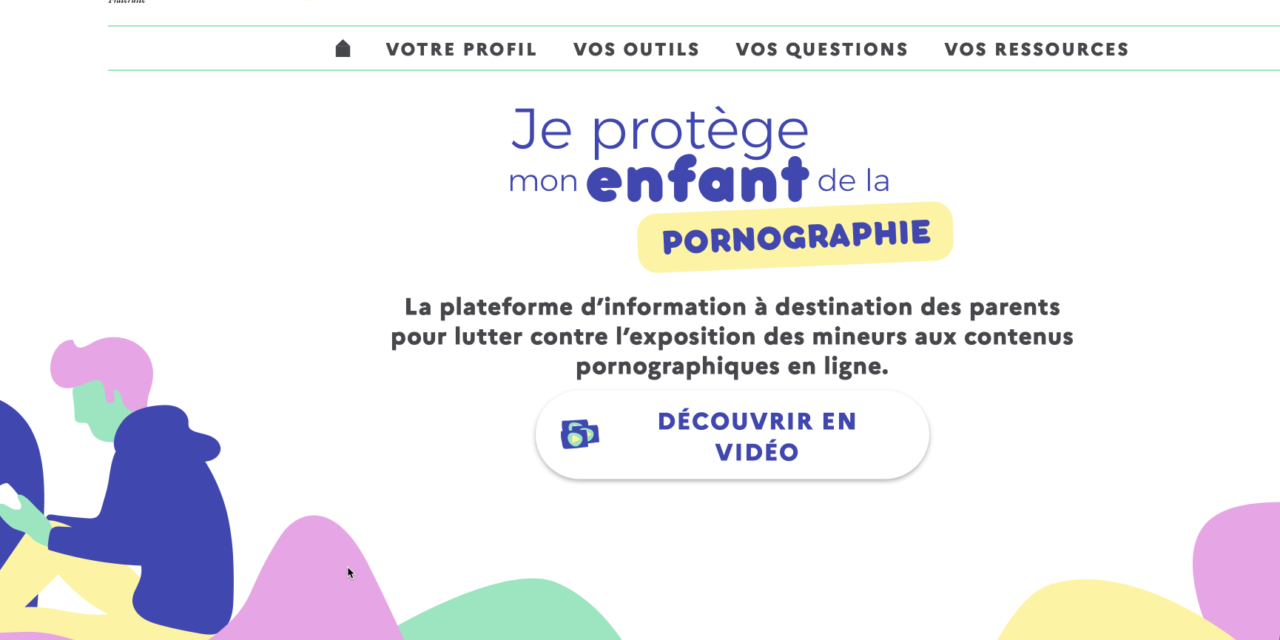 FRANCE — JE PROTÈGE MON ENFANT DE LA PORNOGRAPHIE