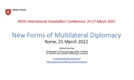 New Forms of Multilateral Diplomacy — XXVIII International Hospitallers’ Conference in Rome 25–27 March 2022