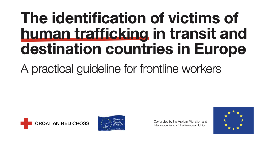 The identification of victims of human trafficking in transit and destination countries in Europe — A practical guideline for frontline workers