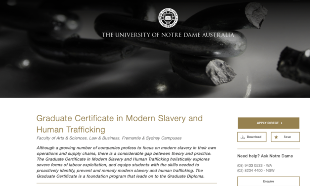 The University of Notre Dame Australia: Graduate Certificate in Modern Slavery and Human Trafficking