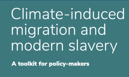 Climate-induced migration and modern slavery: A toolkit for policy-makers