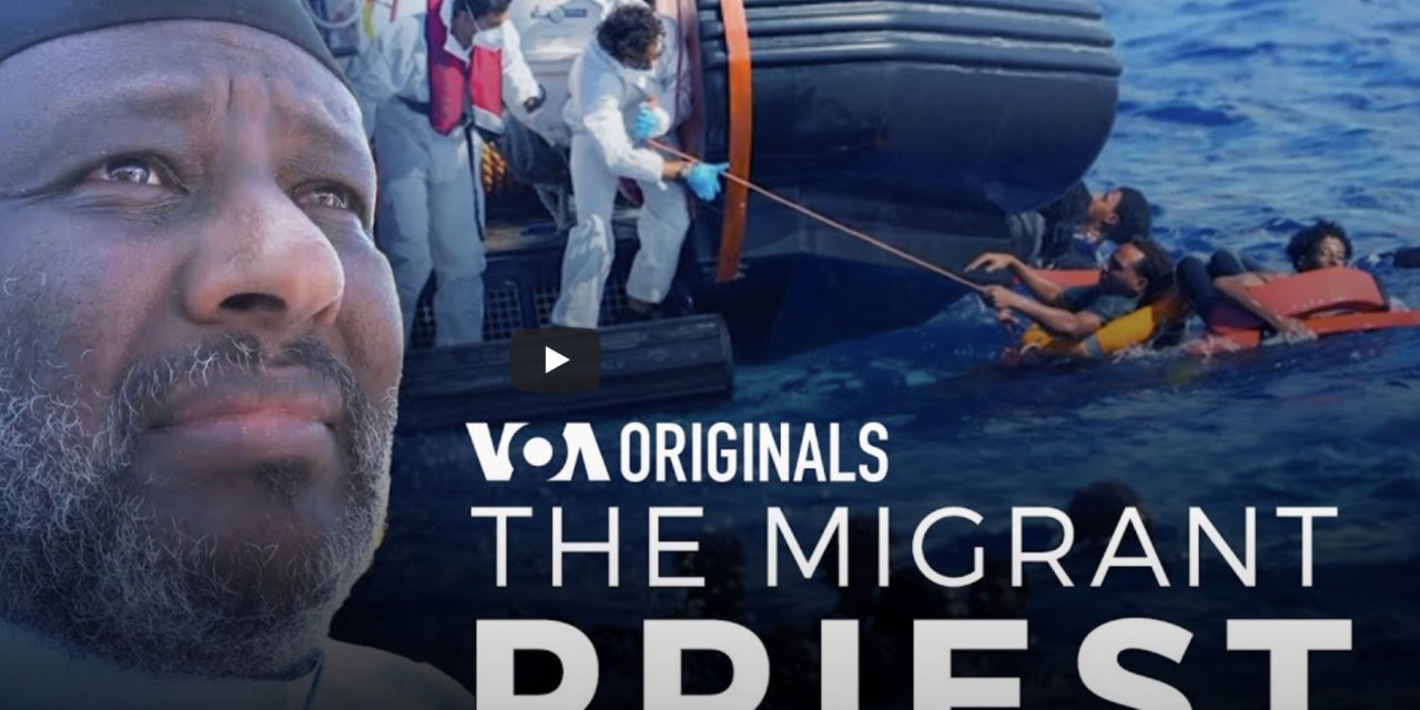 Father Mussie Zera: The Migrant Priest | A Lifeline for African Refugees — En Route to Lampedusa —  52 Documentary