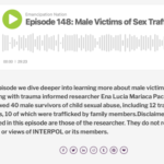 UNIVERSITY OF TOLEDO — Dr. Celia Williamson’s training podcasts — Episode 148: Male Victims of Sex Trafficking with Ena Lucia Mari­a­ca Pacheco