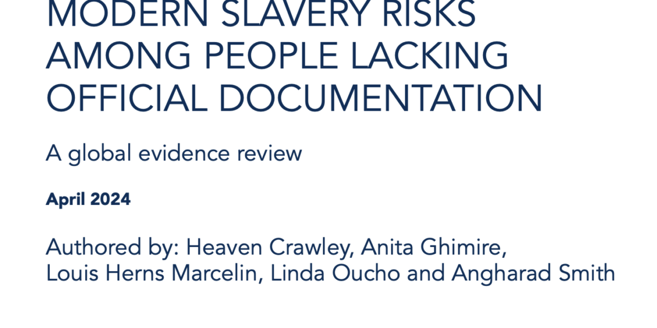 FREEDOM FUND — MODERN SLAVERY RISKS AMONG PEOPLE LACKING OFFICIAL DOCUMENTATION