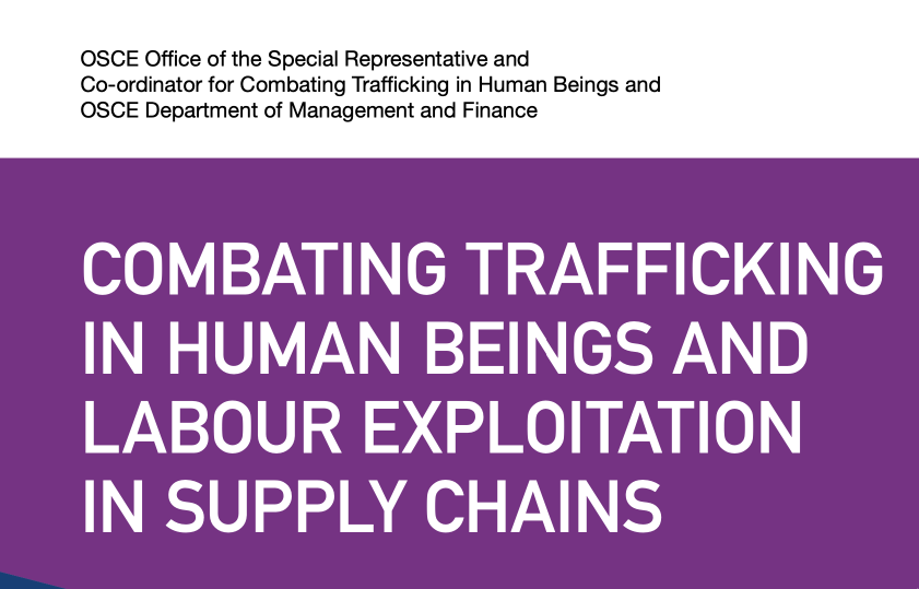 OSCE — Combating Trafficking in Human Beings and Labour Exploitation in Supply Chains — Guidance for OSCE Procurement