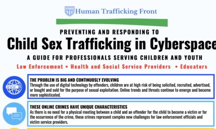 Human Trafficking Front — Child Sex Trafficking in Cyberspace —  A G U I D E   F O R   P R O F E S S I O N A L S   S E R V I N G   C H I L D R E N   A N D   Y O U T H