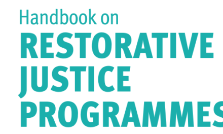 UNODC — Handbook on RESTORATIVE JUSTICE PROGRAMMES